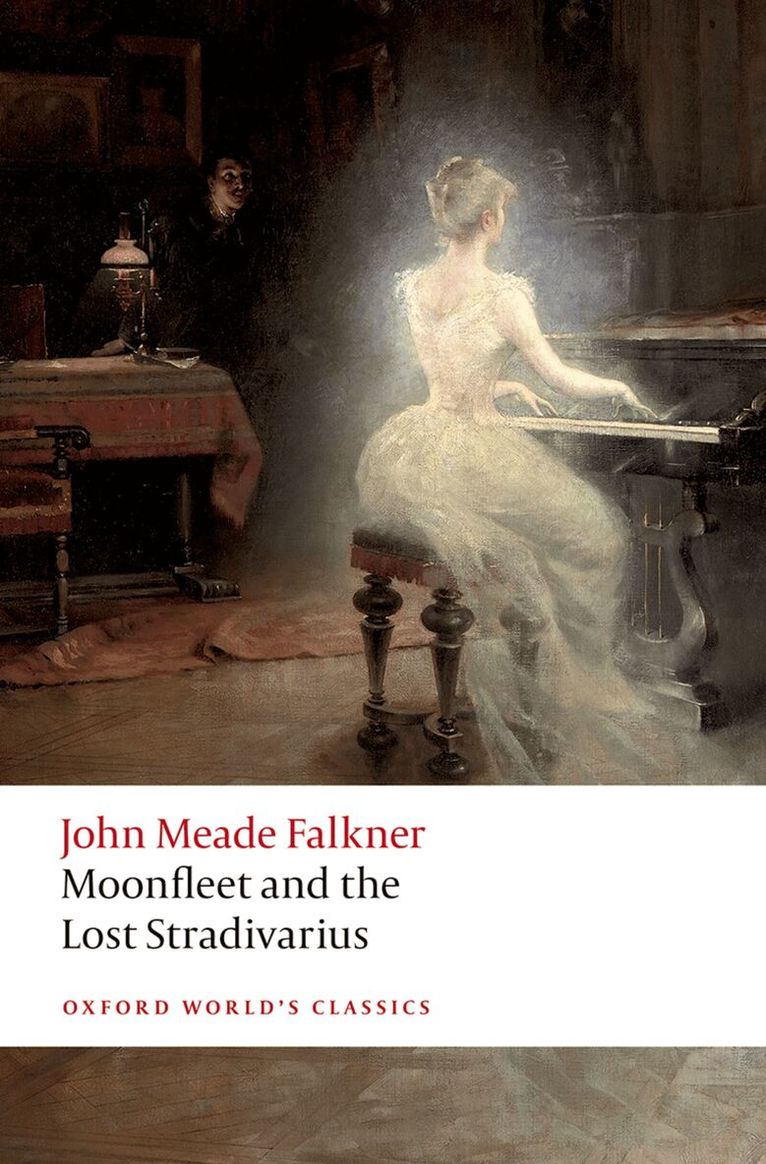 John Meade Falkner, Nicholas Daly - Moonfleet and The Lost Stradivarius, Häftad