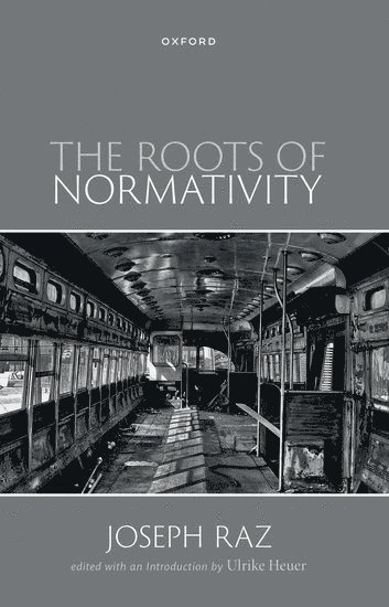 bokomslag The Roots of Normativity