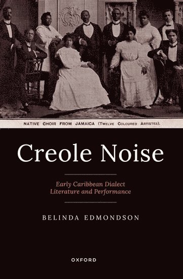 Belinda Edmondson - Creole Noise, Häftad