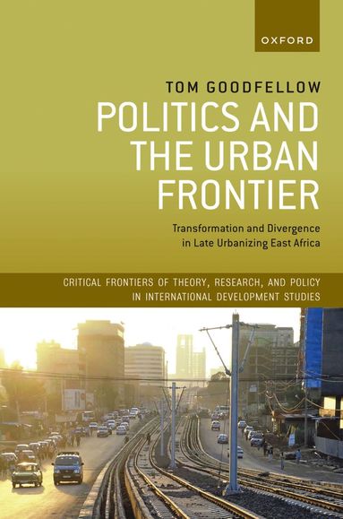 bokomslag Politics and the Urban Frontier