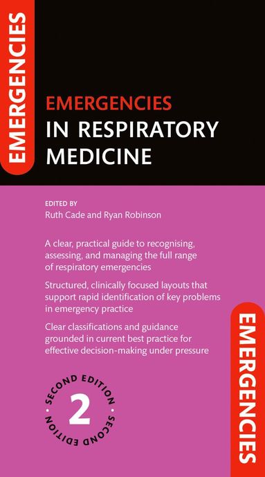 Ruth Cade, Ryan Robinson - Emergencies in Respiratory Medicine, Häftad