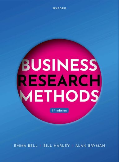 Emma Bell, Bill Harley, Alan Bryman - Business Research Methods, Häftad
