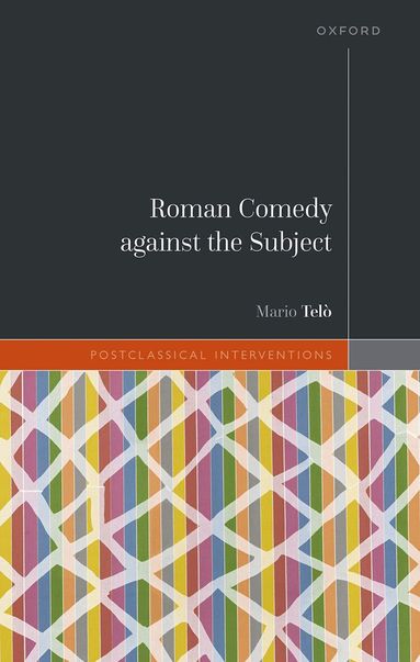 Mario Telò - Roman Comedy against the Subject, Inbunden