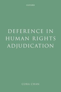 bokomslag Deference in Human Rights Adjudication