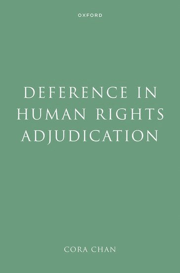 Deference in Human Rights Adjudication