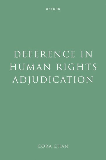 Deference in Human Rights Adjudication 1