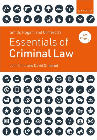 David Ormerod, John Child - Smith, Hogan, and Ormerod's Essentials of Criminal Law, Häftad