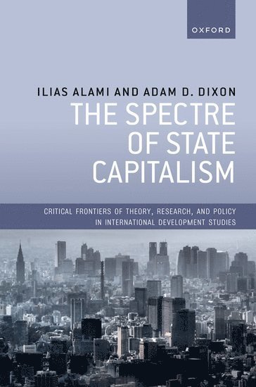 The Spectre of State Capitalism 1