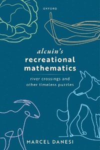 bokomslag Alcuin's Recreational Mathematics
