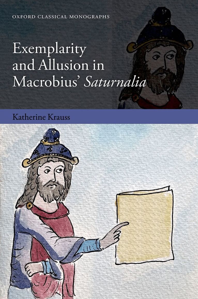 Exemplarity and Allusion in Macrobius' Saturnalia