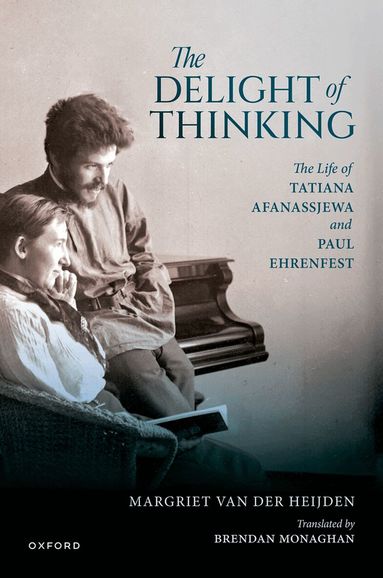 Margriet van der Heijden - The Delight of Thinking, Inbunden