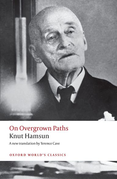 Knut Hamsun, Tore Rem - On Overgrown Paths, Häftad