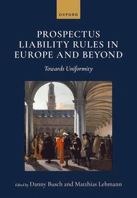 bokomslag Prospectus Liability Rules in Europe and Beyond