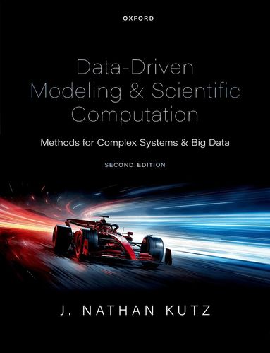J. Nathan Kutz - Data-Driven Modeling & Scientific Computation, Inbunden