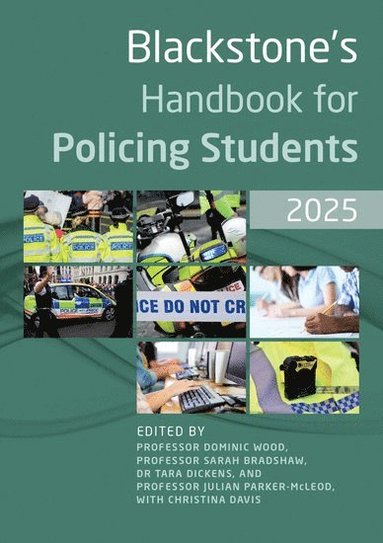 bokomslag Blackstone's Handbook for Policing Students 2025