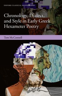 bokomslag Chronology, Dialect, and Style in Early Greek Hexameter Poetry