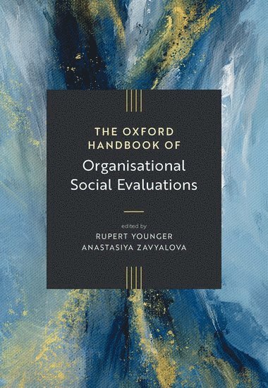 Anastasiya Zavyalova, Rupert Younger - The Oxford Handbook of Organizational Social Evaluations, Inbunden