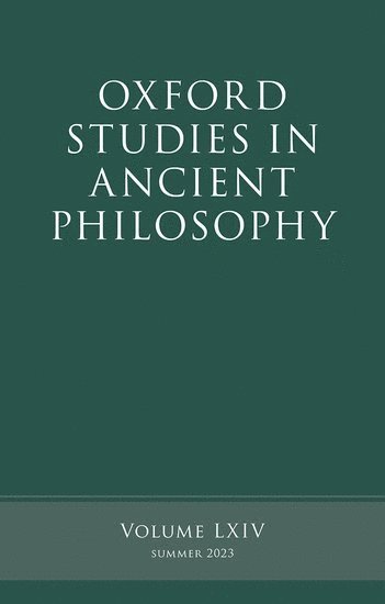 bokomslag Oxford Studies in Ancient Philosophy, Volume 64