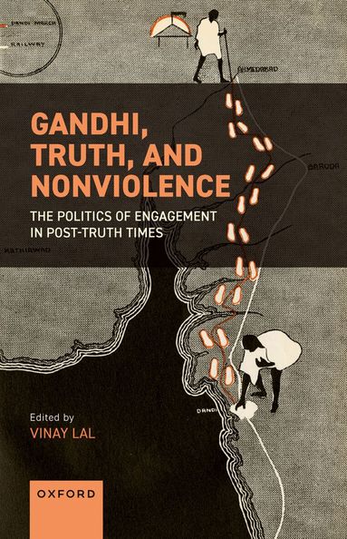 Vinay Lal, Vinay Lal - Gandhi, Truth, and Nonviolence, Inbunden