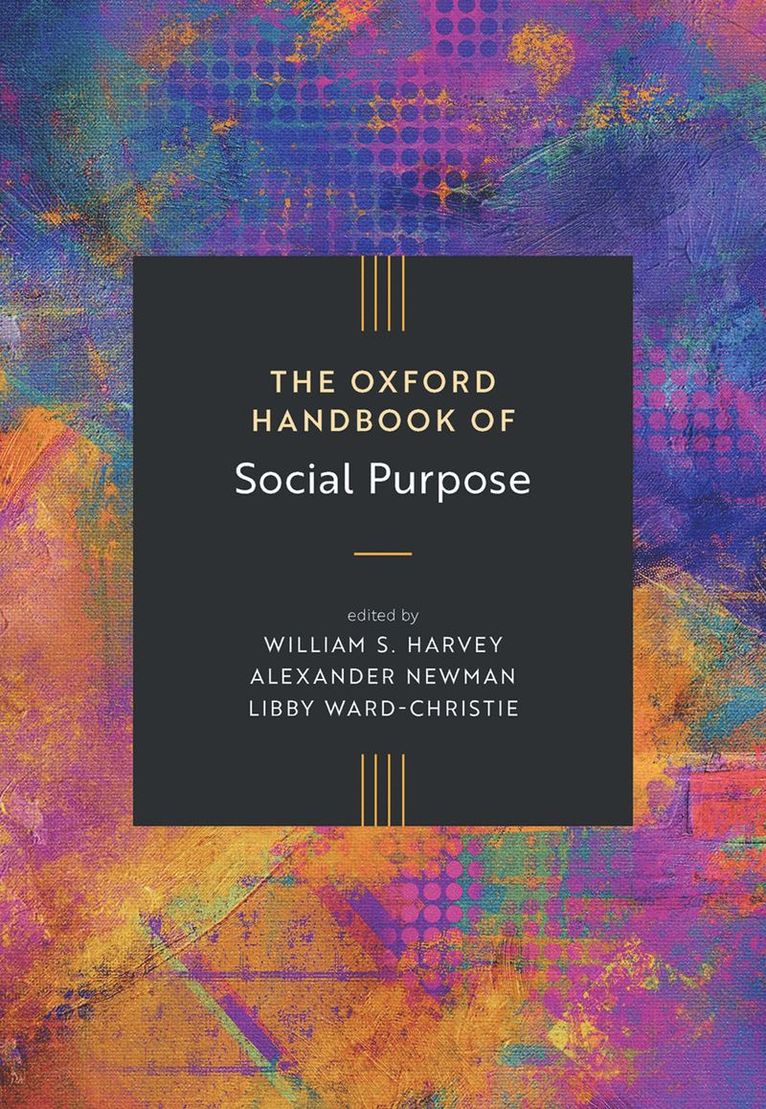 The Oxford Handbook of Social Purpose