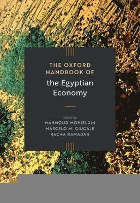 The Oxford Handbook of the Egyptian Economy