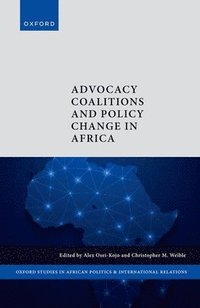 bokomslag Advocacy Coalitions and Policy Change in Africa