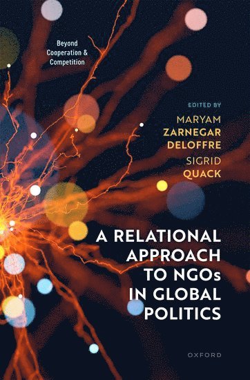 bokomslag A Relational Approach to NGOs in Global Politics