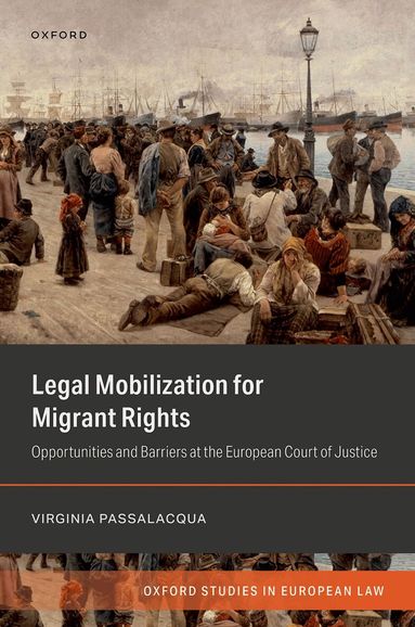 Virginia Passalacqua - Legal Mobilization for Migrant Rights, Inbunden