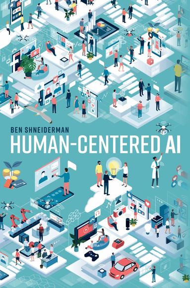 Ben Shneiderman - Human-Centered AI, Häftad