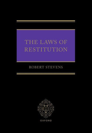 Robert Stevens - The Laws of Restitution, Häftad