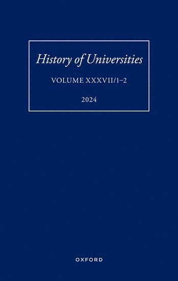 History of Universities: Volume XXXVII/1-2 1