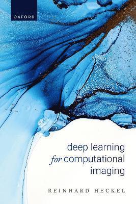 Deep Learning for Computational Imaging 1