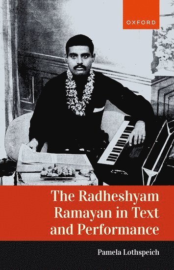 bokomslag The Radheshyam Ramayan in Text and Performance