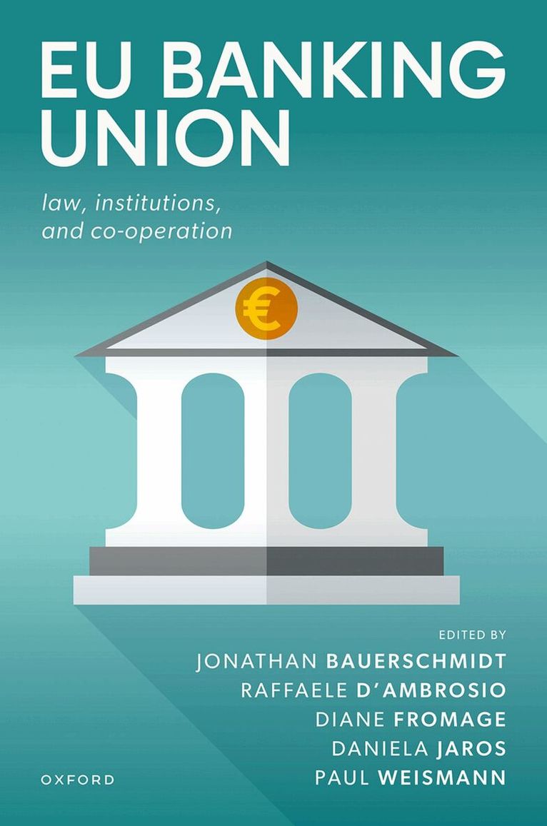 Jonathan Bauerschmidt, Raffaele D'Ambrosio - EU Banking Union, Inbunden