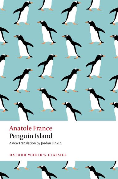Anatole France - Penguin Island, Häftad