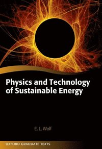 bokomslag Physics and Technology of Sustainable Energy