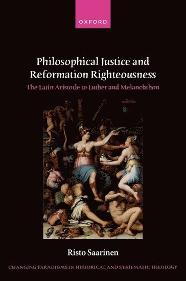 bokomslag Philosophical Justice and Reformation Righteousness