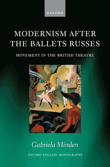 bokomslag Modernism after the Ballets Russes