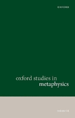 Karen Bennett, Dean W. Zimmerman, Dean W Zimmerman - Oxford Studies in Metaphysics, Inbunden