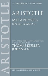 bokomslag Aristotle: Metaphysics Alpha and alpha