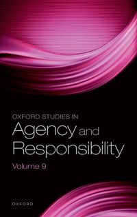 bokomslag Oxford Studies in Agency and Responsibility