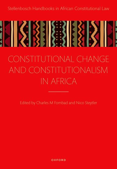 bokomslag Constitutional Change and Constitutionalism in Africa