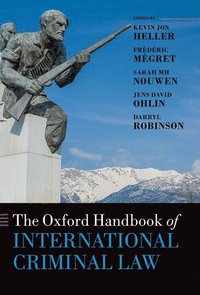 bokomslag The Oxford Handbook of International Criminal Law