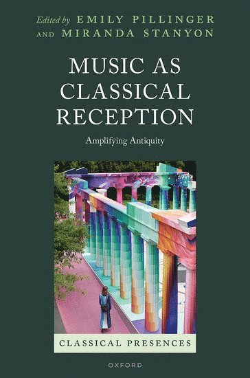 Music as Classical Reception