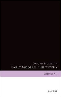 bokomslag Oxford Studies in Early Modern Philosophy