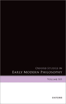 bokomslag Oxford Studies in Early Modern Philosophy