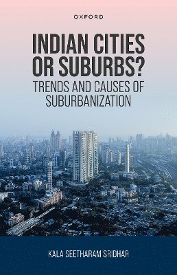 Indian Cities or Suburbs? 1