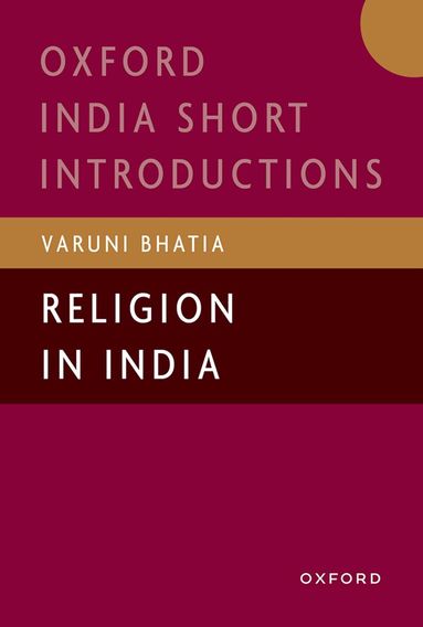 Varuni Bhatia - Religion in India, Häftad