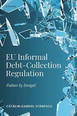 bokomslag EU Informal Debt-Collection Regulation