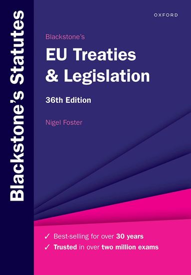 Nigel Foster - Blackstone's EU Treaties & Legislation, Häftad